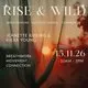 Rise & Wild