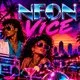 Neon Vice: The 80s Affair