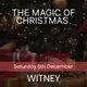 The Magic of Christmas - Witney