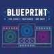 Blueprint: Five Stages ~ Two Clubs ~ One Party