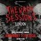 B&M Presents: Therapy Sessions London