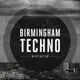 Birmingham Techno pres...2026 Finale (TBA)
