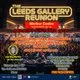 Leeds Gallery Reunion 2026