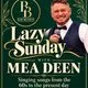 Lazy Sunday with Mea Deen at Bar Bianco