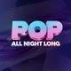 Pop All Night Long - Freshers Special - Limited Free Tickets