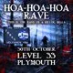 Hoa Hoa Hoa Rave (Plymouth)