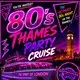 Tropicana Nights Thames Party Cruise 2026