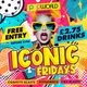 Iconic Fridays @ Popworld Reading