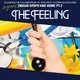 THE FEELING: Celebrating 20 Years of 'Twelve Stops and Home'