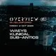 Overview x Crossroad Present: Waeys &amp; Klinical