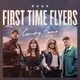First Time Flyers
