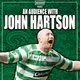 John Hartson LIVE with A Celtic State of Mind in Reading
