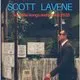 Paradise Garden presents Scott Lavene