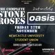 The Complete Stone Roses &amp; Definitely Oasis - Newcastle