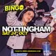 UKG Bingo Sat 24th October Nottingham