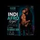 Naacho XXXL - INDI AFRO NIGHT (Summer Edition)