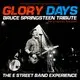 Glory Days (Bruce Springsteen Tribute)