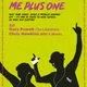 Me Plus One