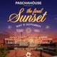 Paschahōuse Presents: The final sunset