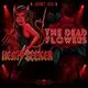 Heatseeker and The Dead Flowers