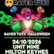 Raver Tots Halloween Party Milton Keynes - Early Slot
