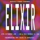 Euphoric Events Presents: Elixir - Two Years Of Euphoria