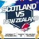 Scotland VS New Zealand at Drygate