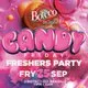 Candy Friday - Freshers Party