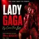 Lady Gaga Tribute by Carrie Fern Live