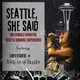 SEATTLE, SHE SAID | The female-fronted Seattle grunge experience