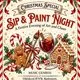 Mr Bigz Christmas Paint & Sip