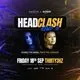 Inovate Presents: Headclash Round 3