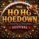 The Ho Ho Hoedown 2026 - Country Christmas Festival