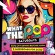 What the Pop Saturdays @ Popworld Reading