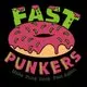 FastPunkers: Blagged, Old Chase, RTL, Crime Brulee & Dave Aston