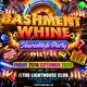 Bashment Whine - Shoreditch Party - Everyone Free Before 12 AM