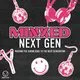 Minxed: Next Gen w/ Mini Da Minx