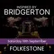 Bridgerton Inspired Concert - Folkestone