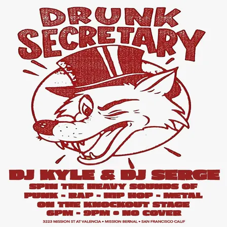 DRUNK SECRETARY HAPPY HOUR!