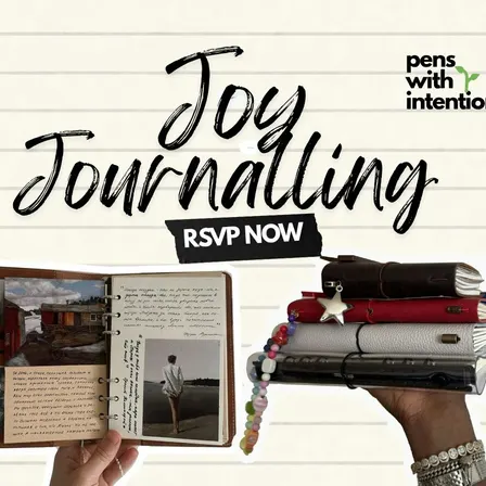 Pens with Intention: FREE Joy Journaling Session