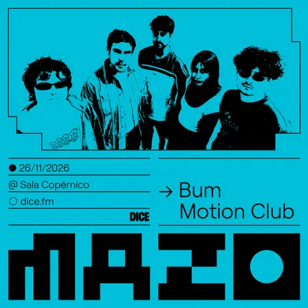 Bum Motion Club en MAZO