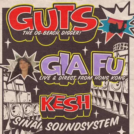 Sinai Sound ft Guts / Gia Fu / Kesh + Popola