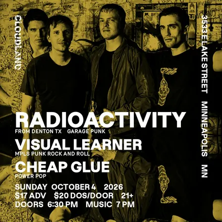 Radioactivity, Visual Learner, Cheap Glue
