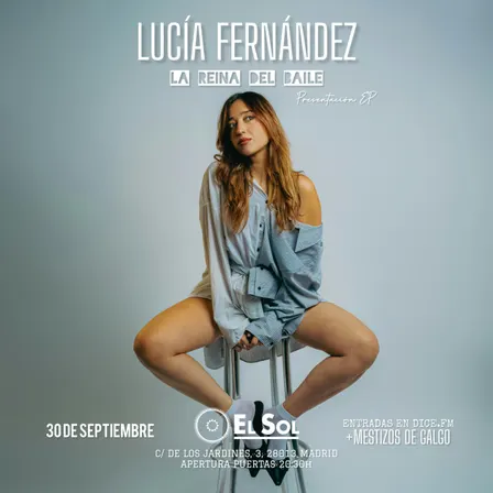 Lucía Fernández – Presentación EP “La reina del baile”