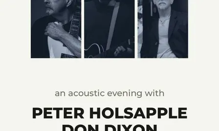 Murray Attaway, Peter Holsapple, and Don Dixon: Trio in the Attic w/ Special Guest Clay Harper