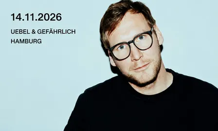 Oliver Schories All Night long in Hamburg 14.11.2026