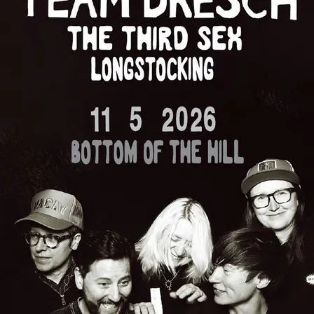 Team Dresch ~ The Third Sex ~ Longstocking [THU 11/5/2026=AA]