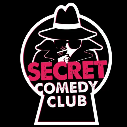 The Secret Comedy Club Tuesdays