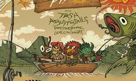 Trsh Gone Fishin' Tour w Adjust The Sails