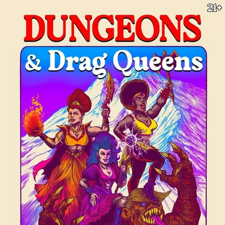 Dungeons & Drag Queens